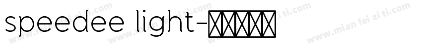 speedee light字体转换